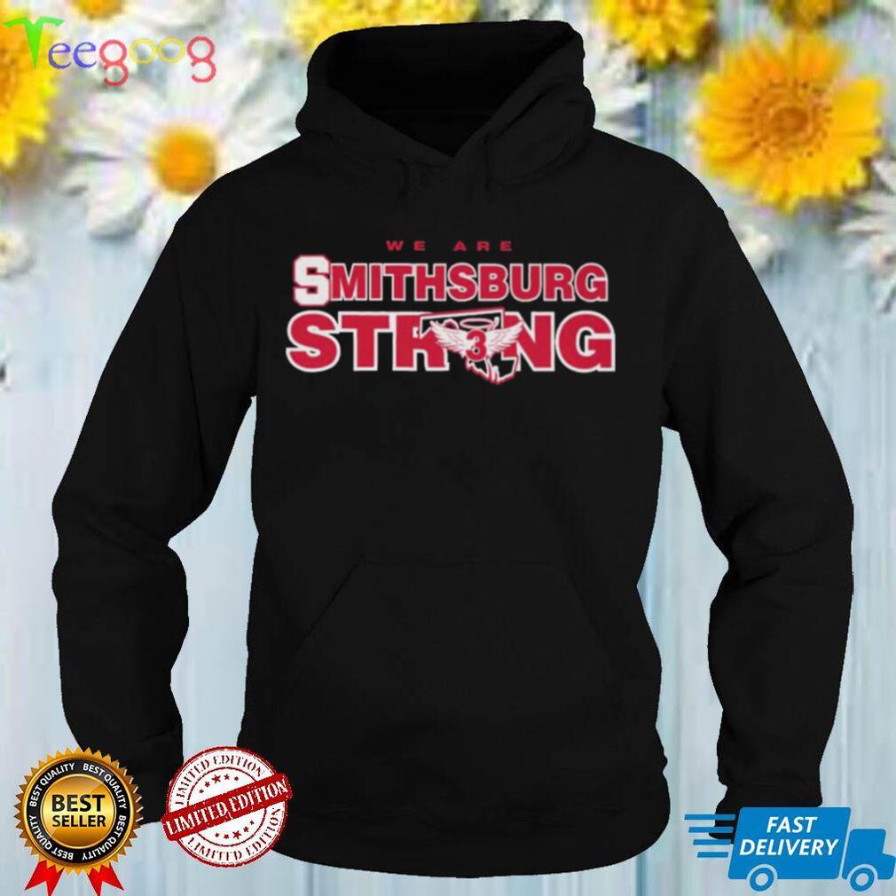 We Are Smithsburg Strong Shirt