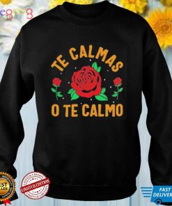 Mexicana te calmas o te calmo rose floral shirt