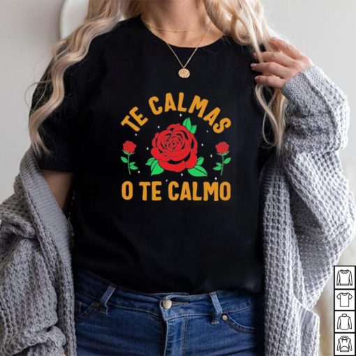 Mexicana te calmas o te calmo rose floral shirt