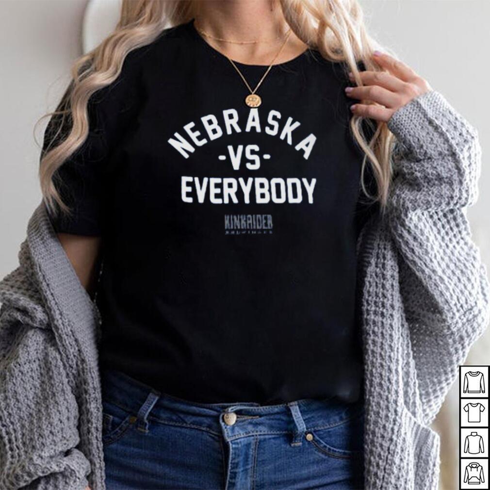Nebraska Vs Everybody Tee Shirt