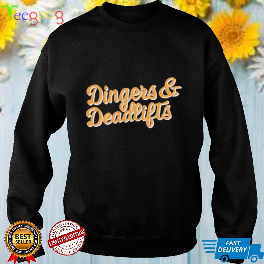 Official Dingers And Deadlifts Shirt