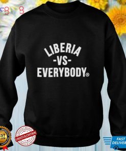 Official Liberia Vs Everybody Shirt