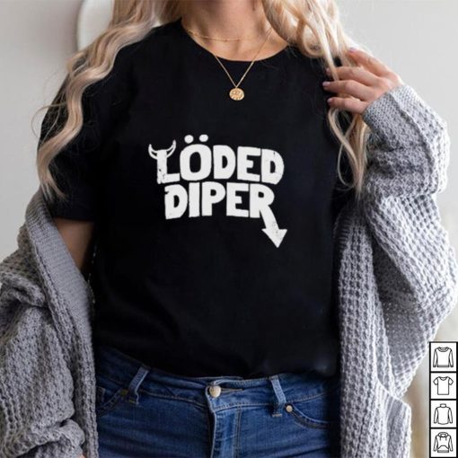 Official Loded Diper shirt