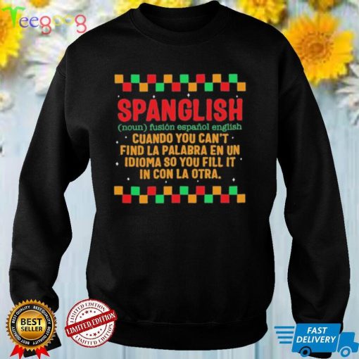 Spanish spanglish spanish english definition shirt