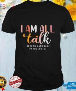 Speech therapy speech language pathologist therapist shirt