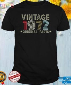50th Birthday Vintage Original Parts 1972 Retro Men Women T Shirt