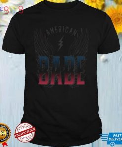 American Babe Angel Wings Patriotic Mom shirt