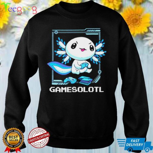 Axolotl gamesolotl shirt