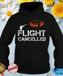 Flight Cancelled Clay Shooting Skeet Trap Shooting T Shirt