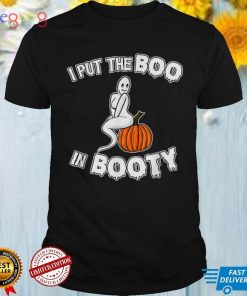 Funny Halloween 2022 I put the Boo in Booty Ghost T Shirt 2