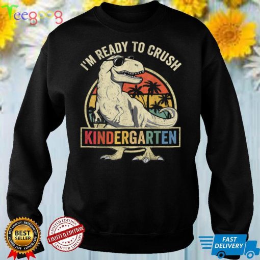I’m Ready To Crush Kindergarten Back To School Dinosaur Boys T Shirt