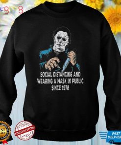Michael Myers Social Distancing And Wearing Mask In Public Since 1978 Tee Shirt
