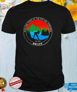 No one stays at the Top 0.1 percent forever AWLIVV retro logo shirt