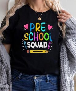 Preschool Squad Teacher Funny Lover Back To School T Shirt
