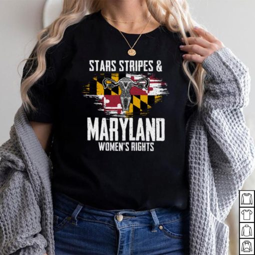 Stars stripes & Maryland women's rights pro choice Long Sleeve T Shirt