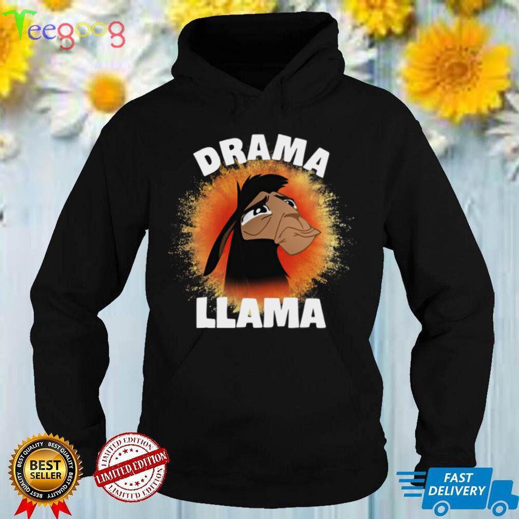 The Emperors New Groove Kuzco Llama Drama Llama shirt