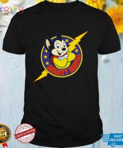 The Thunder Of Super Mouse Might shirt
