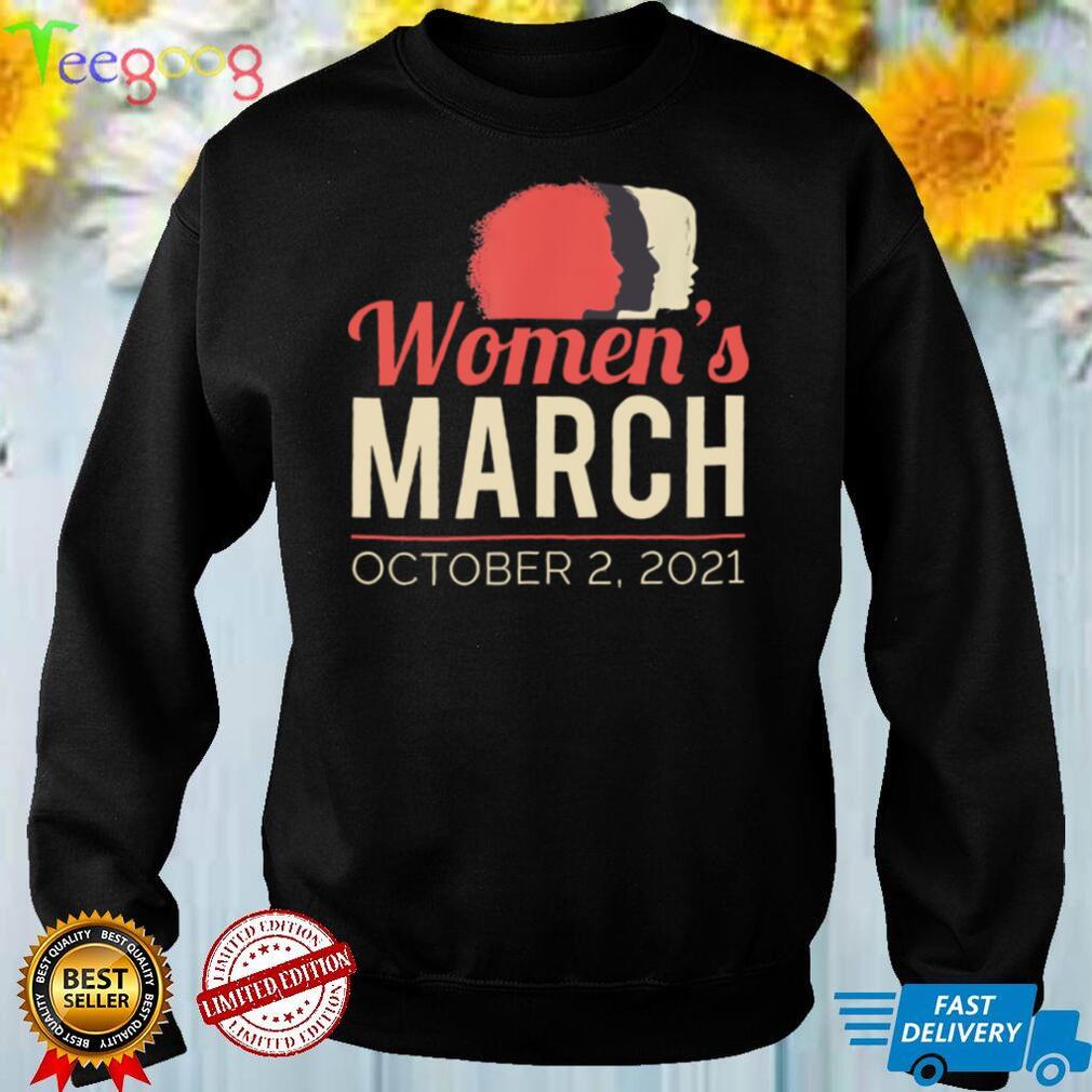 Womens March October 2021 Reproductive Rights T Shirt