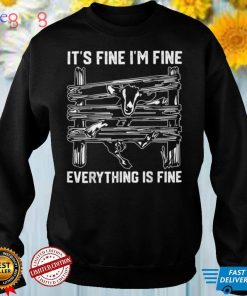 funny goat it's fine i'm fine everything is fine T Shirt
