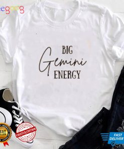 Big Gemini Energy T Shirt, Zodiac Lover T Shirt, Gemini Shirt, Gemini Birthday