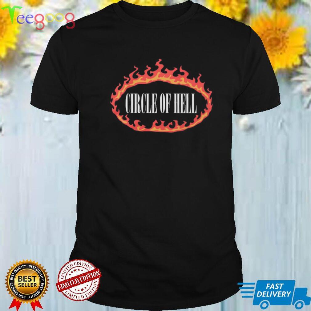 Circle Of Hell Shirt