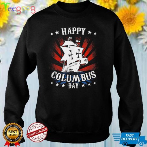 Columbus Day T Shirt Discovery Explorer