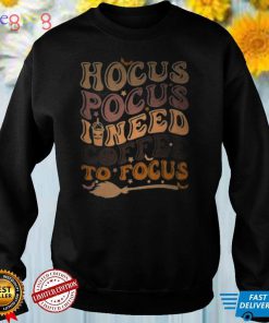 Hocus Pocus I Need Coffee to Focus Halloween Teachers Womens T Shirt