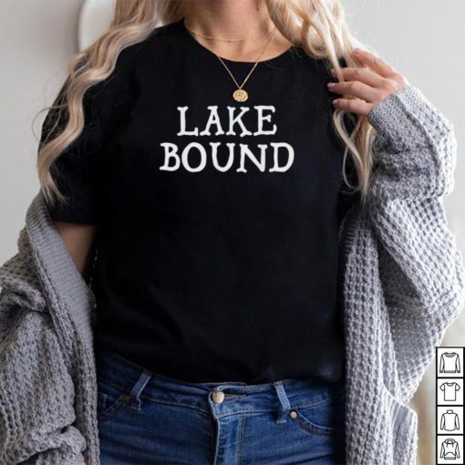 Lake Bound Summer Party Boat Pontoon Suntan Shirt