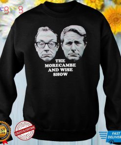 The Morecambe and Wise Show face shirt