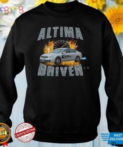 Altima Drivers T Shirt