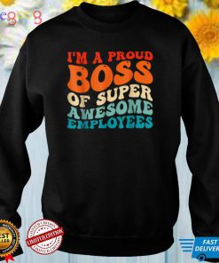Boss Day Employee Appreciation Office Groovy T Shirt
