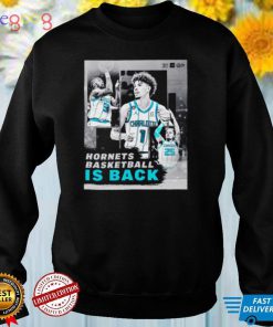 Charlotte Hornets Basketball Is Back Shirt