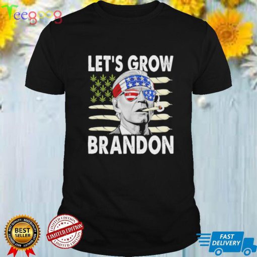 Let’s Grow Brandon, Funny Excellent Brandon, Biden Cannabis Shirt