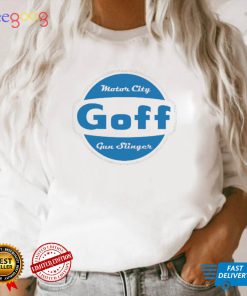 Goff Gun Slinger Motor City logo shirt