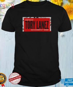 HOSTED BY TORY LANEZ 2022 SHIRT