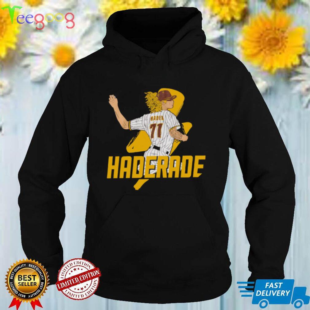 Josh Hader San Diego Padres Haderade San Diego shirt Josh Hader San Diego Padres Haderade San Diego shirt