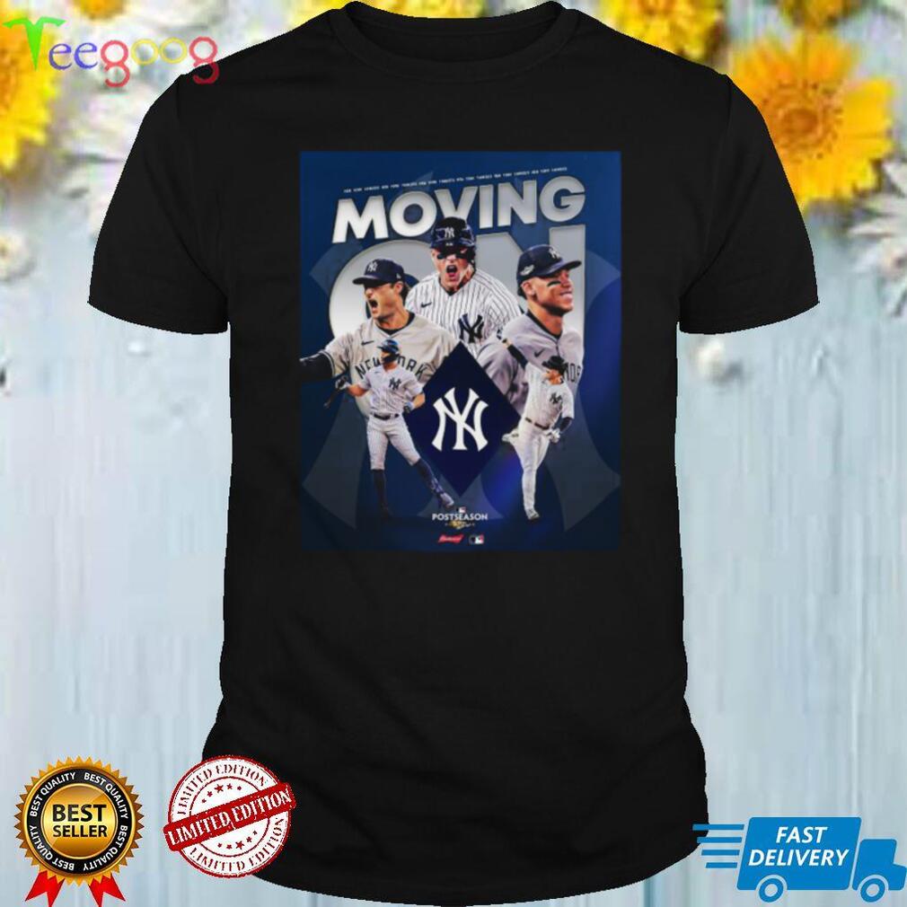 New York Yankees Moving On ALCS Postseason 2022 Shirt