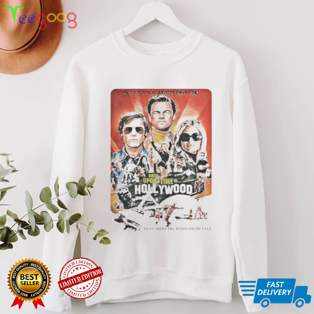 Once Upon A Time In Hollywood Movie shirt
