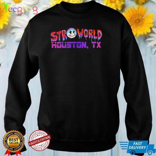 STROWORLD Houston, Texas shirt