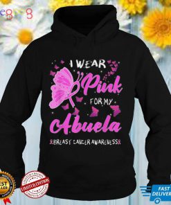 Breast Cancer Awareness T Shirt Month I Wears Pink For My Abuela