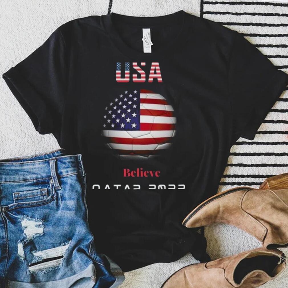 USA World Cup Qatar 2022 Believe Wins Merch, USA Football Flag World Cup Supporters Fans Uniform T Shirt