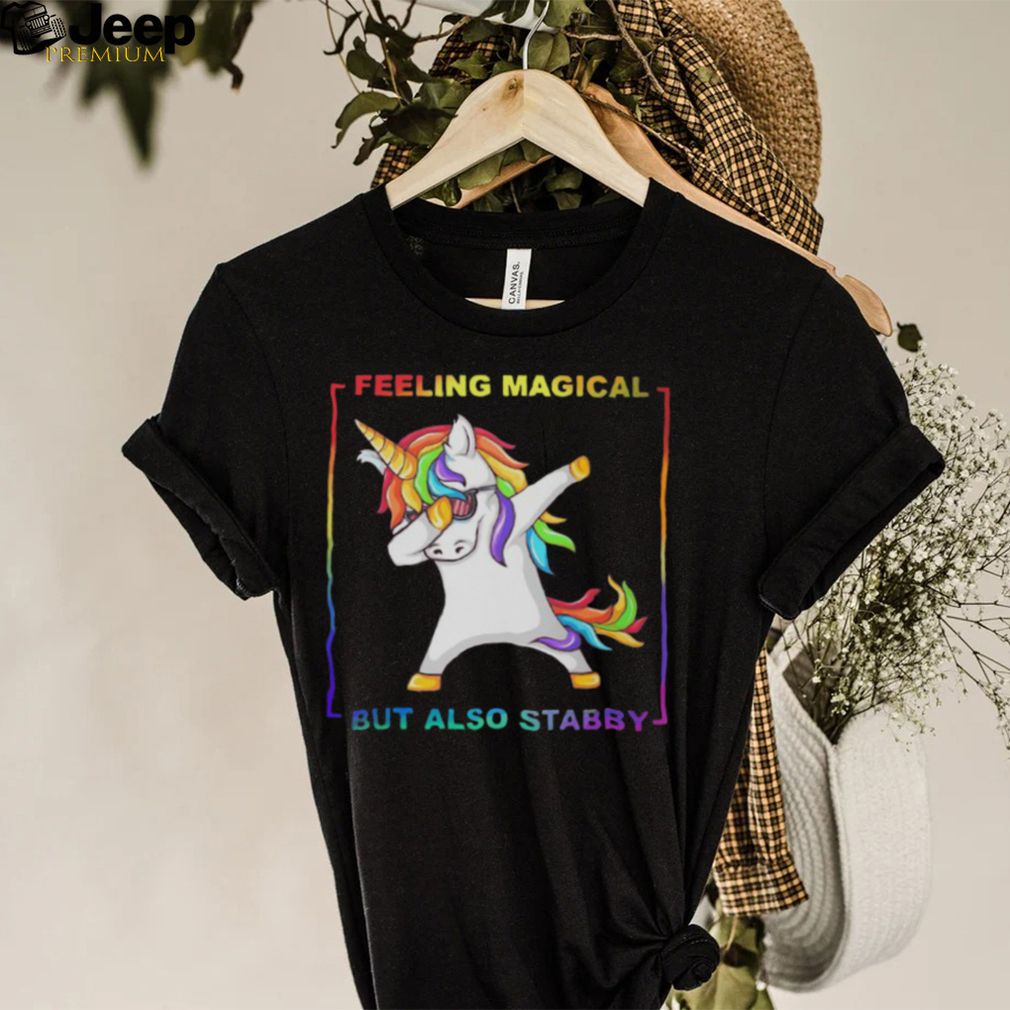 LGBT Unicorn Dabbing Feeling Magical But Also Stabby Shirt
