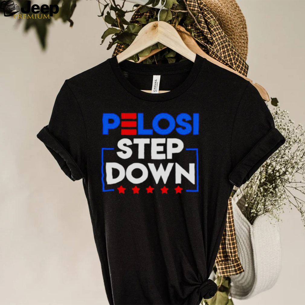 Pelosi Step Down Democrat House 2022 2023 shirt