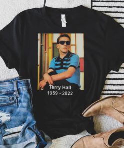 RIP Terry Hall Of The Specials 1959–2022 Fashion shirt