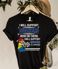 Penn Quakers Minion Support Here Or There All Christmas Sweatshirt